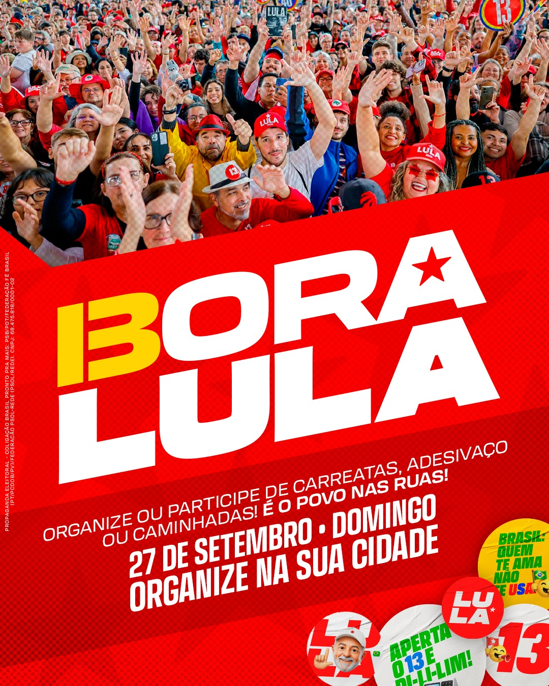Dia 13 foi só o começo: Bora Lula ocupa as ruas de novo no dia 27