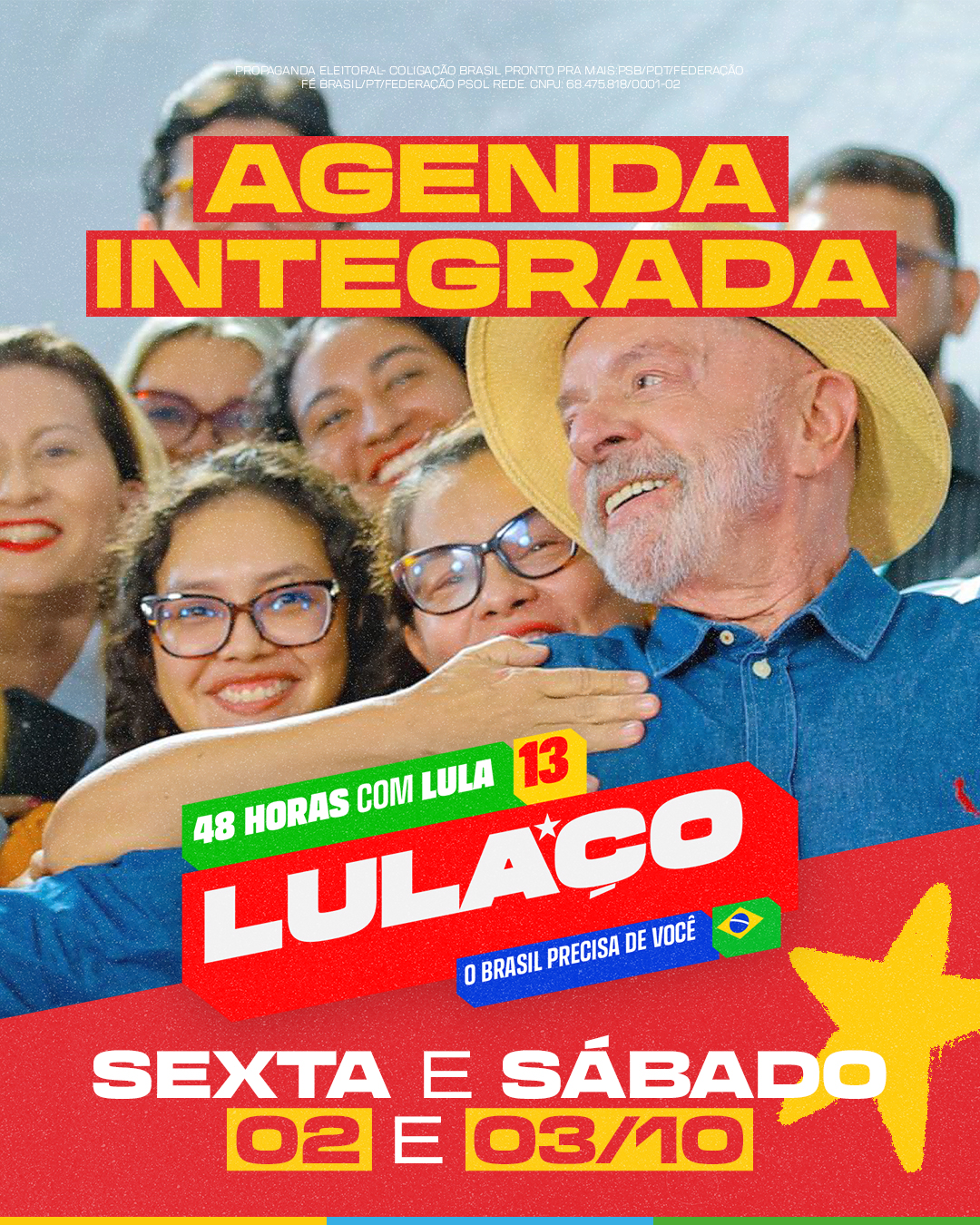 48h com Lula 13: confira a agenda atualizada de hoje (2) e sábado (3)